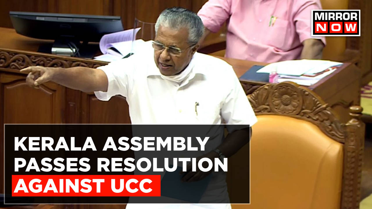 Kerala Legislative Assembly Passes Resolution Against Centre's Uniform ...