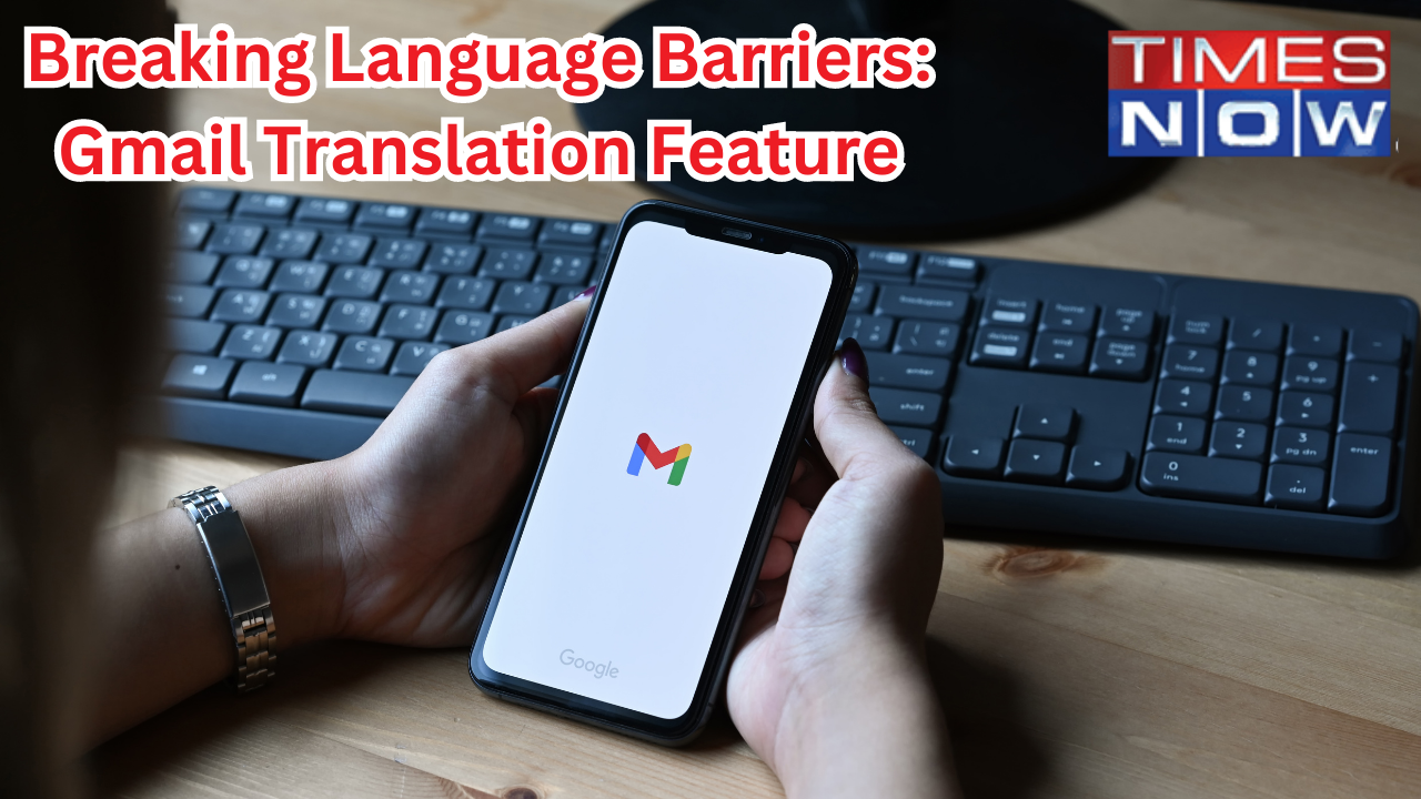 Gmail Translation Feature