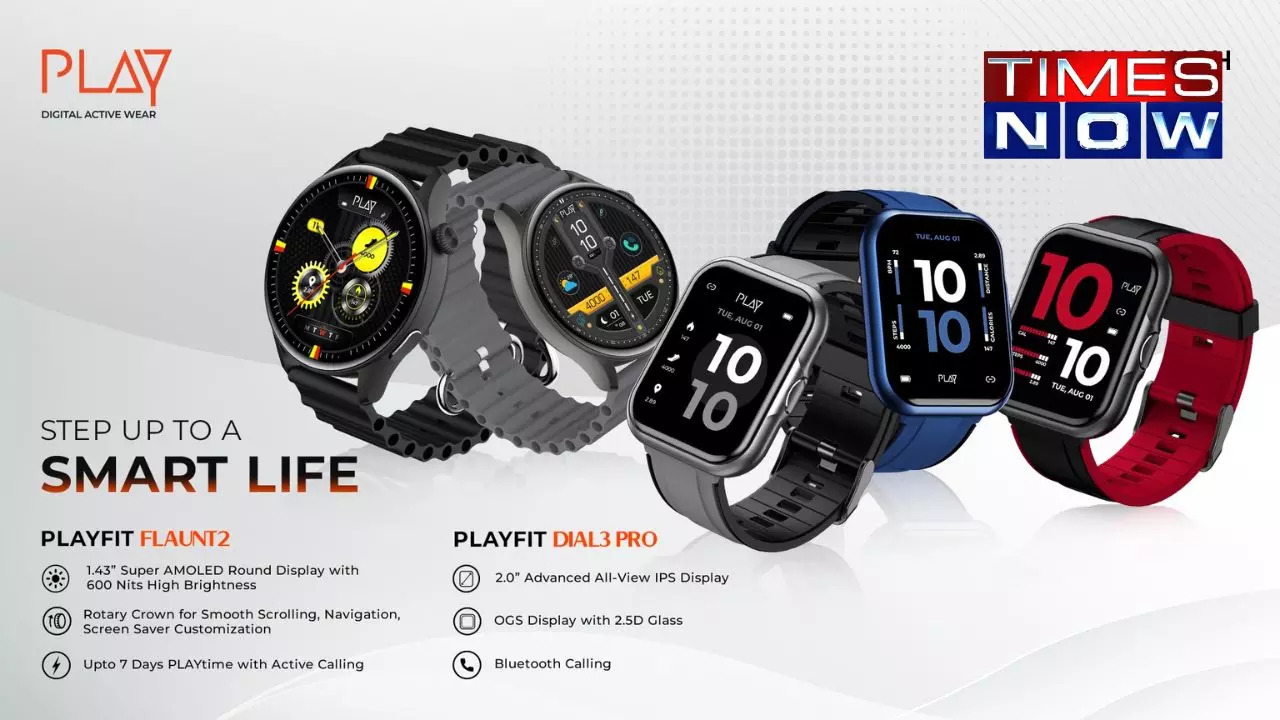 PLAY Launches PLAYFIT FLAUNT2 and PLAYFIT DIAL3 PRO