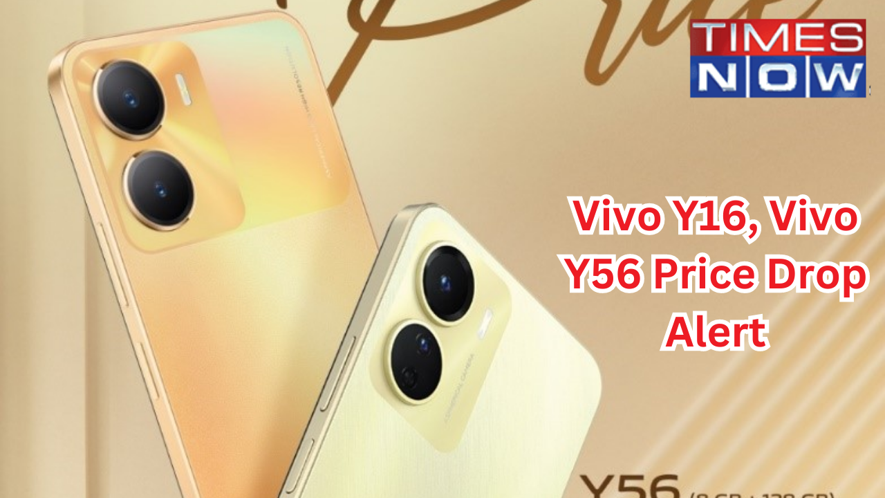 Vivo Y16, Vivo Y56 Price Drop Alert