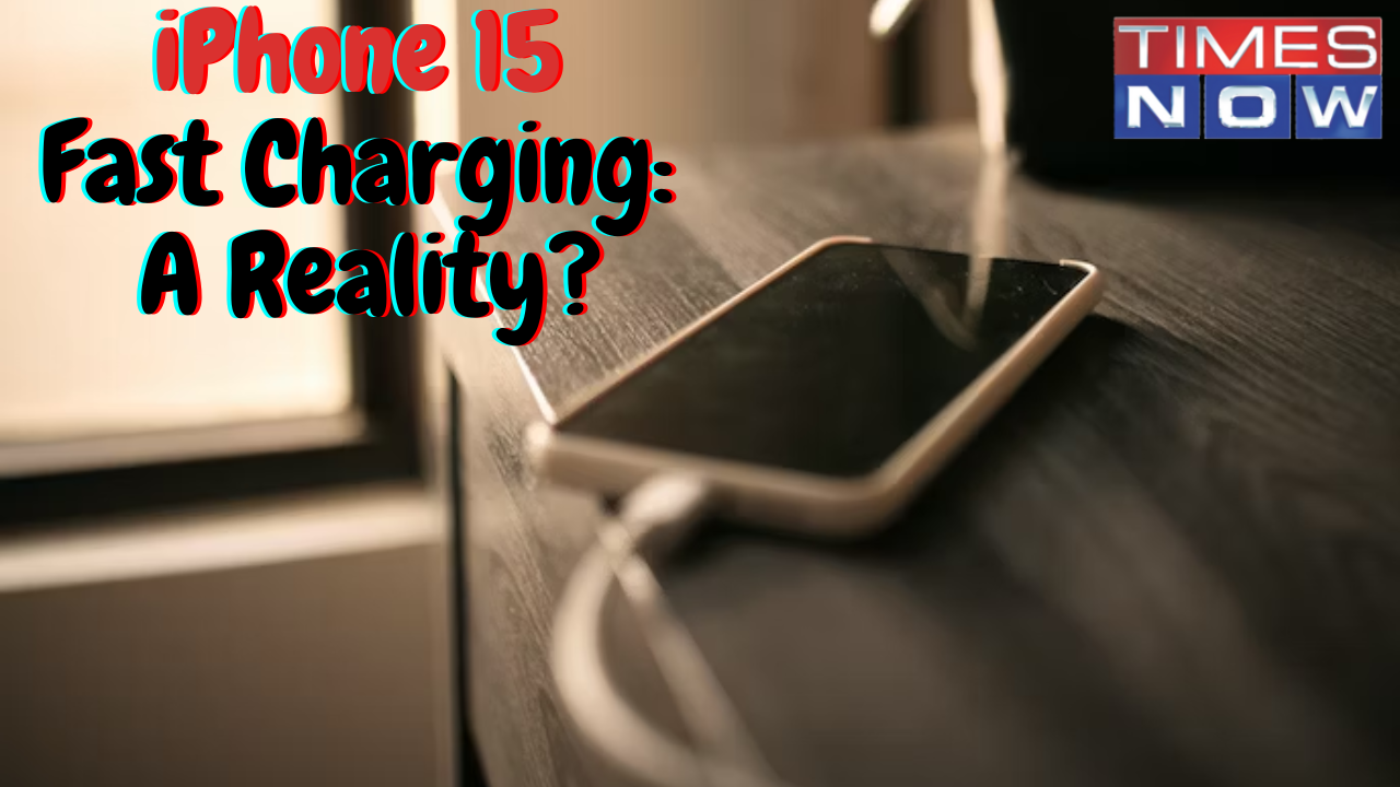 iPhone 15 Fast Charging: A Reality?