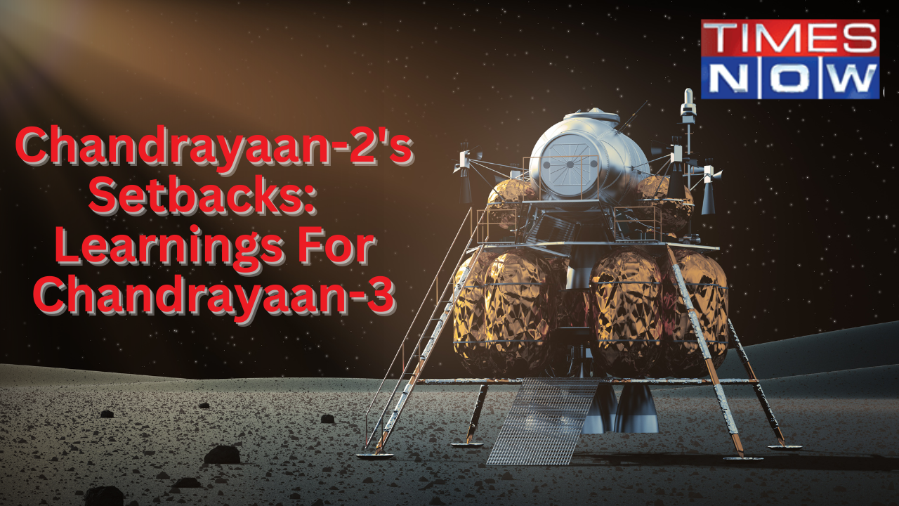 Chandrayaan 3 Learning from Chandrayaan 2