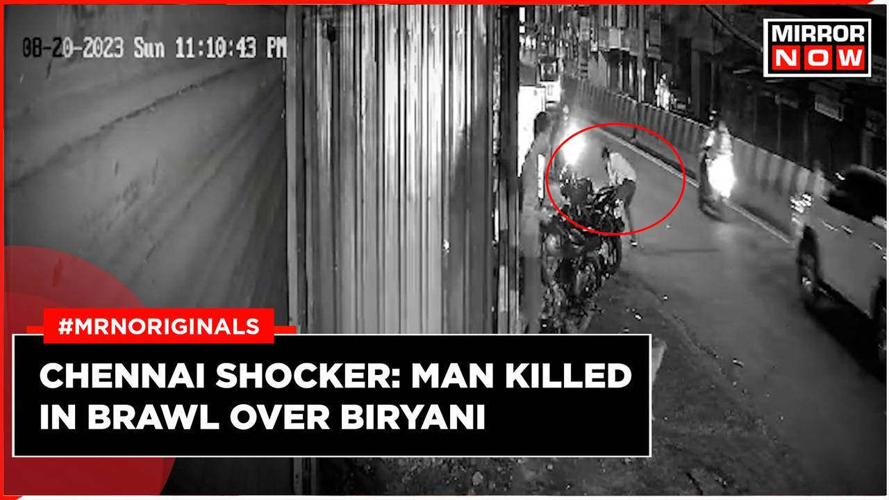 Chennai Shocker: 22-Year-Old Killed By 3 Drunk Men Over Biryani Order ...