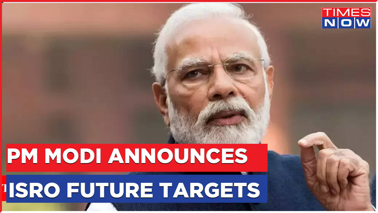 Pm Modi Announces, 'isro Has Set Ambitious Targets For Future' 