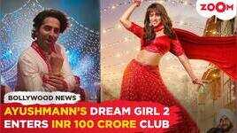 Ayushmann Khurranas Dream 2 joins INR 100 crore club worldwide