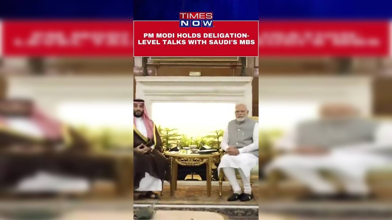 PM Modi Holds Deligation-Level Talks With Saudi Arabia Crown Prince At ...