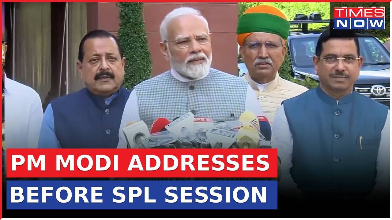 PM Modi Addresses Media Ahead Of Special Session, Says 'This Session ...