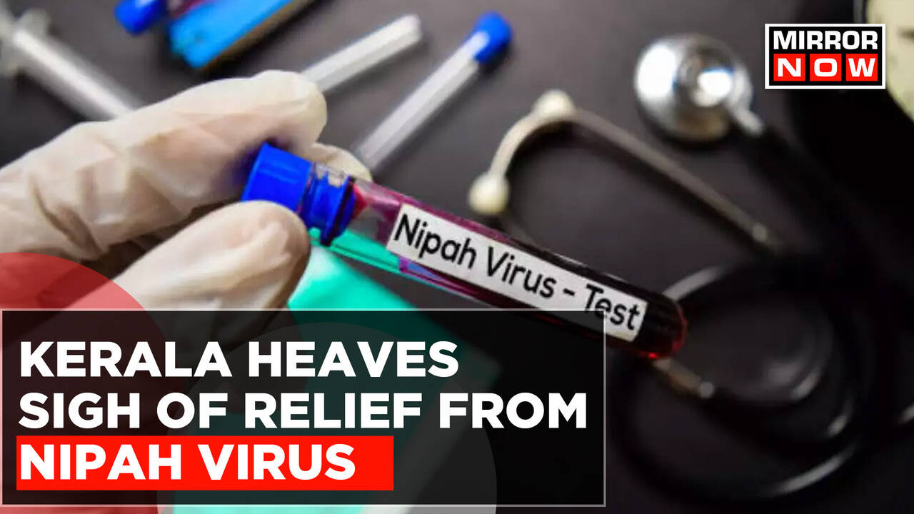 Kerala Heaves Sigh Of Relief, No New Positive Cases Of Nipah Virus For ...