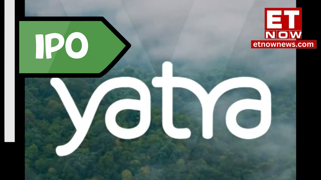 Yatra online IPO, Yatra Online Limited: Yatra Online IPO: Open Close Dates, Allotment Date, Price Band, Lot Size, Subscription, Listing Date | Key details