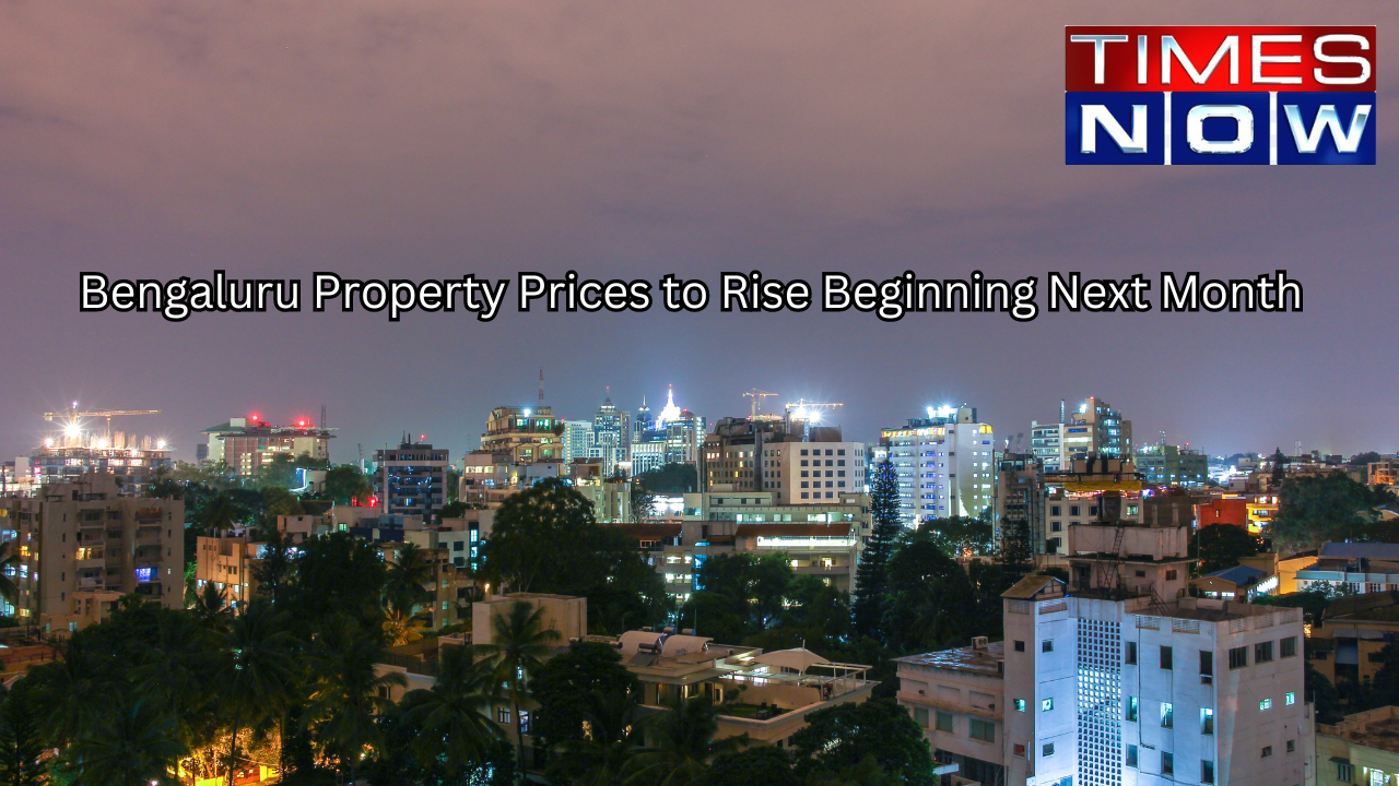 Bengaluru Property Prices Likely to Rise by 2050 Per cent Beginning