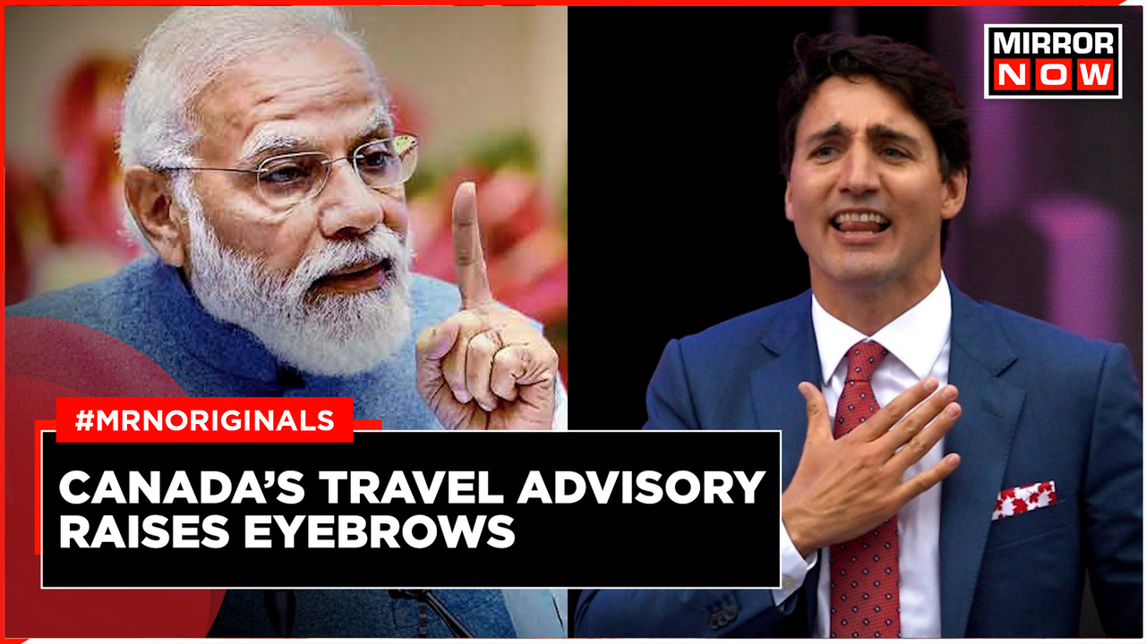 Canada’s Travel Advisory Raises Eyebrows | Times Now