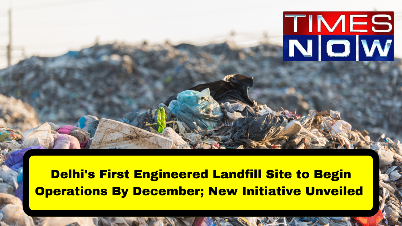 Delhi's First Engineered Landfill