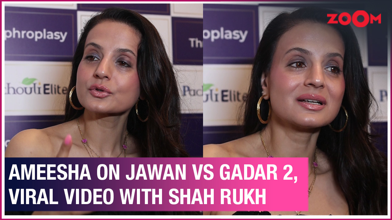 Ameesha Patel on Gadar 2 vs Jawan, viral video with Shah Rukh Khan, Jawan &  Kaho Naa... Pyaar Hai sequels