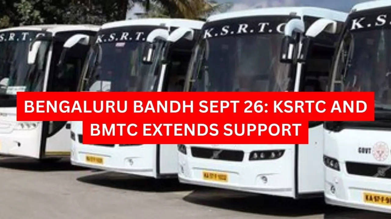 Bengaluru Bandh Tomorrow: KSRTC And BMTC Services Likely To Be Affected ...