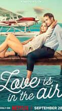 Love is in the air Release Date Trailer Songs Cast