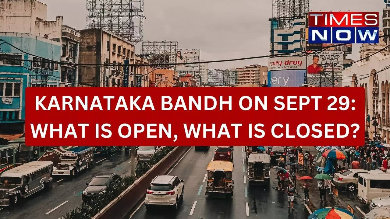 Karnataka Bandh on Sept 29 What is Open, What is Closed? Check All