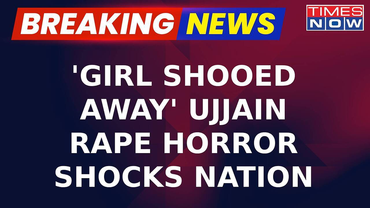 Breaking News | 12-Year Old Minor Girl Allegedly Raped In Ujjain, Probe ...