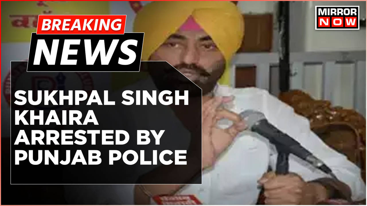 Breaking News Punjab Congress Mla Sukhpal Singh Khaira Arrested In Drugs Case English News