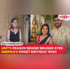 Urfi Javed REVEALS the reason behind her injury Deepika Singhs adorable birthday wish for husband Rohit
