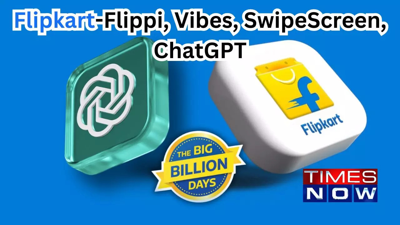 Flipkart Launches ChatGPT-Driven Flippi and Video-Led Vibes