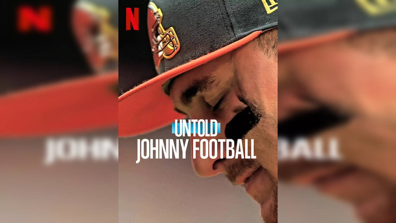 Untold: Johnny Football Teaser Trailer Previews Netflix Sports Documentary