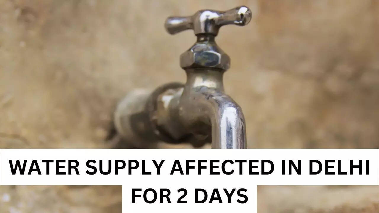 Water Supply Affected In Delhi For 2 Days Check Details Delhi News
