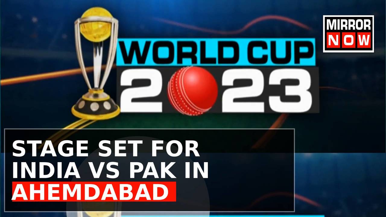 India Vs Pakistan World Cup 2023: Stage Set In Narendra Modi Stadium ...