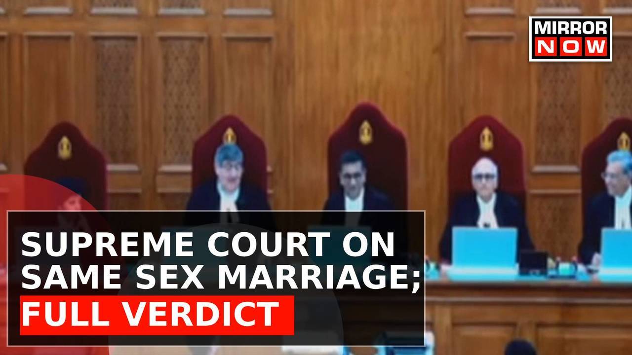 Supreme Court Delivers Verdict On Same Sex Marriage Watch Full Supreme Court Verdict Top News