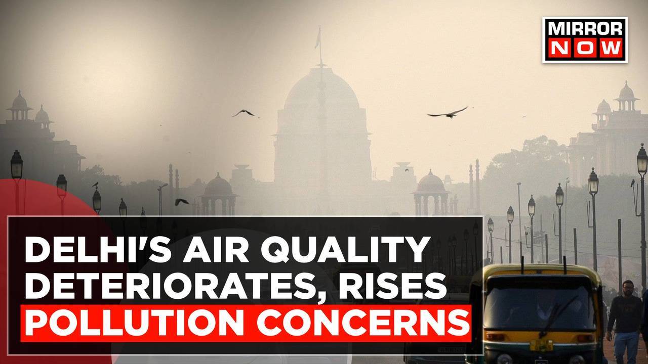 Delhi's Air Quality Worsens | AQI Surpasses 250, Approaching 'Very Poor ...