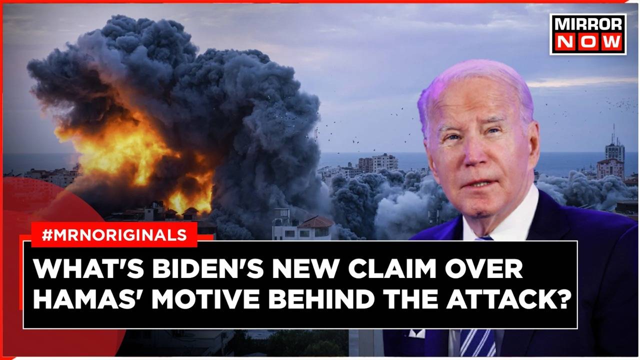 What's Biden's New Claim Over Hamas' Motive Behind The Attack? | Times Now