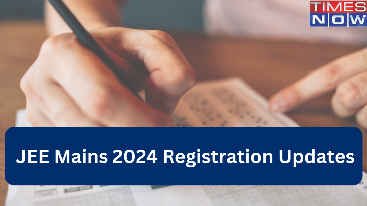 JEE Mains 2024 JEE Mains Registration begin on jeemain.nta.ac.in