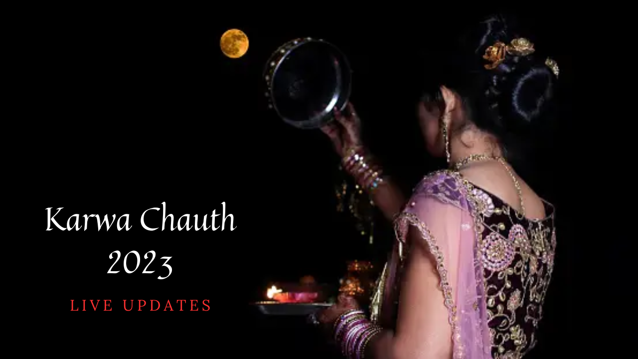 Karwa Chauth 2023 Moonrise Time Today, Aaj Chand Nikalne Ka Samay Kya