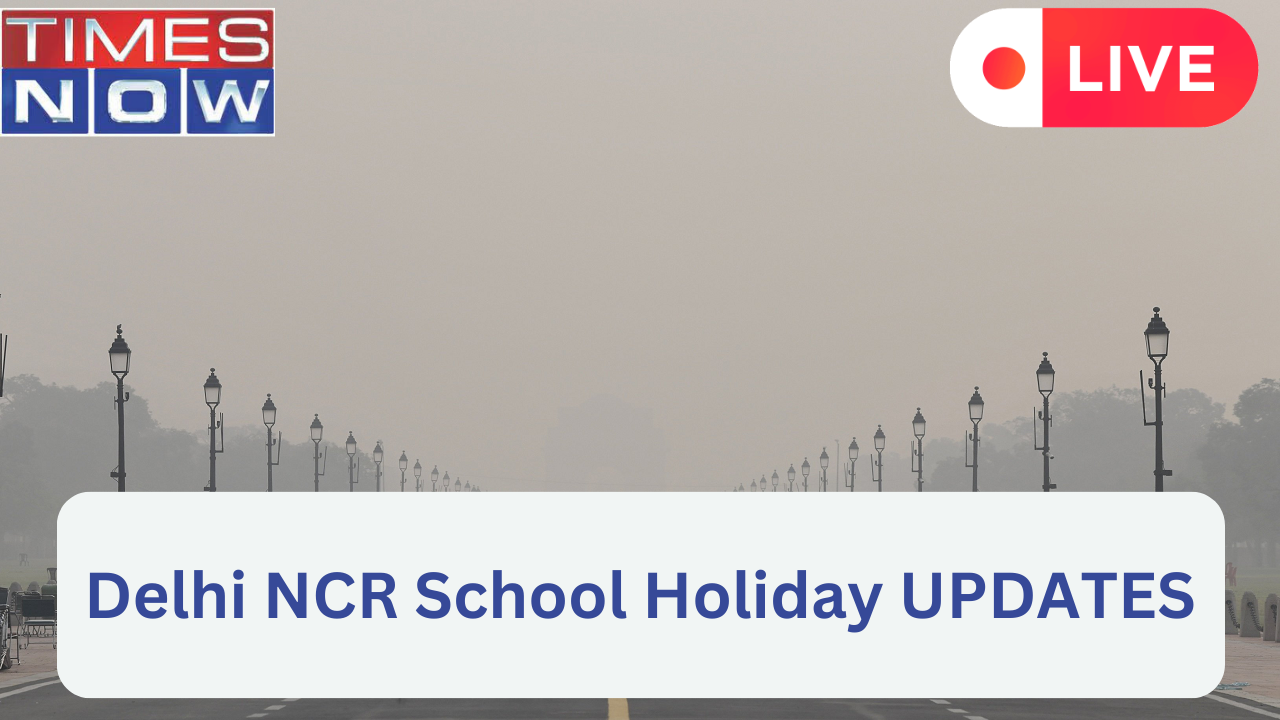 Delhi NCR School Holiday LIVE Delhi AQI in Severe Category