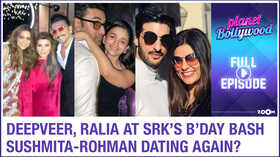 Ranbir-Alia Ranveer-Deepikas FUN at SRKs birthday bash Sushmita-Rohman back together