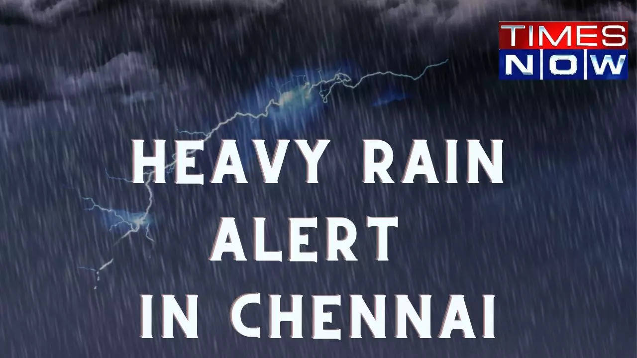 Chennai Weather: Chennai will receive heavy rain today and tomorrow |  Weather forecast for 7 days