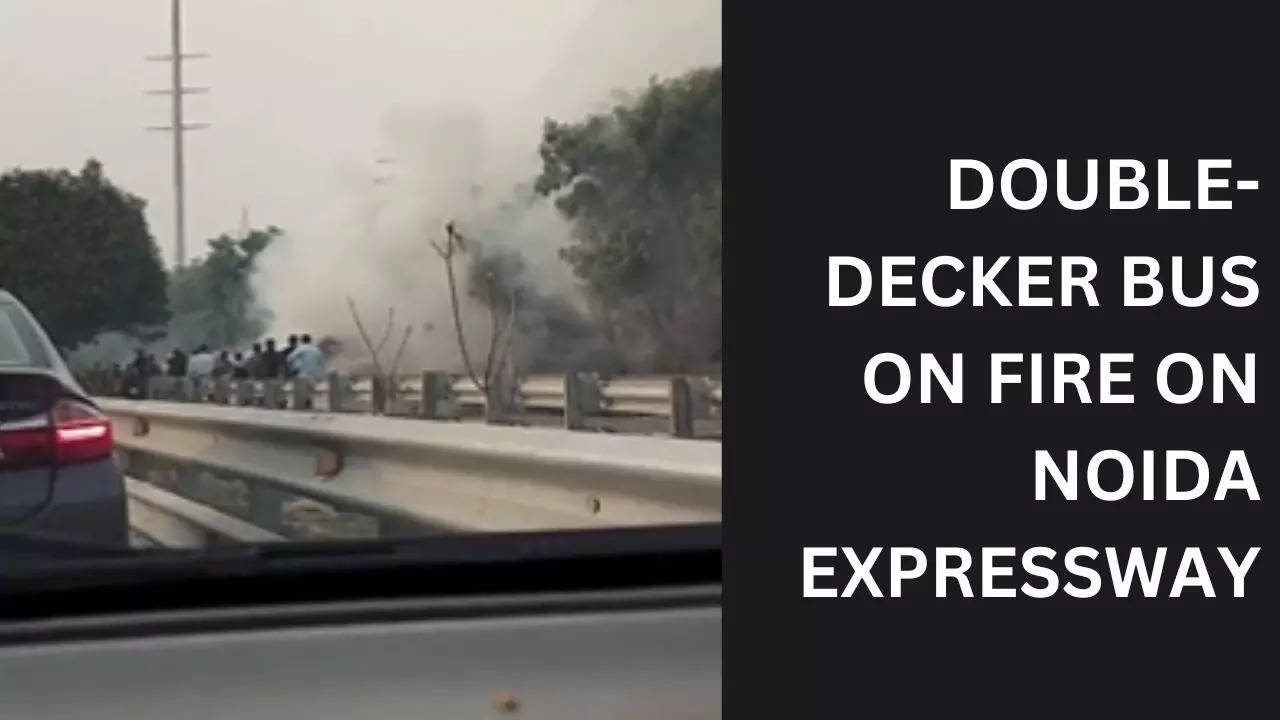 NOIDA EXPRESSWAY BUS ON FIRE