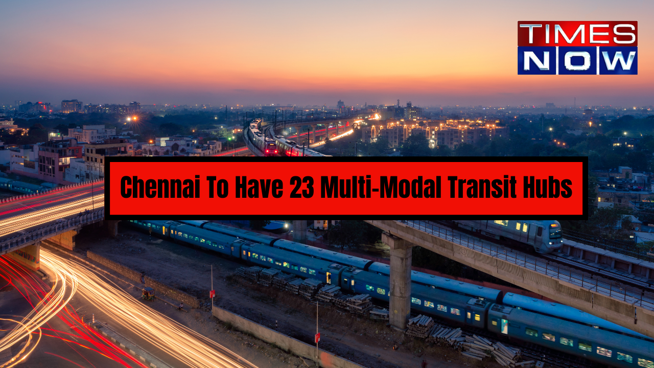 Chennai Metro Rail To introduce 23 Multi-Modal Hub In THESE Location; Check Details