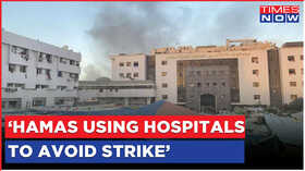 Hamas Using Hospitals In Gaza As Human Shields To Avoid Counter Strike By Israel Says IDF