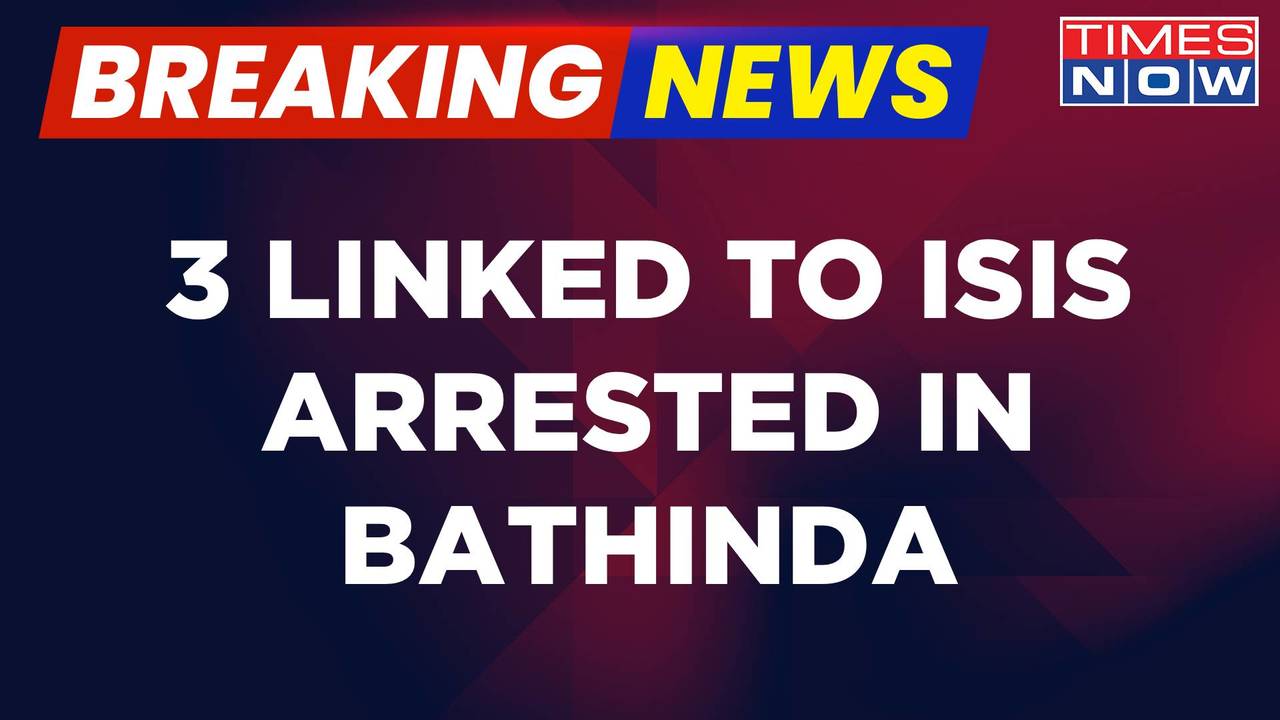 Breaking News | Crackdown On Terror In Punjab, 3 Linked To ISI Arrested By Police In Bathinda | Times Now