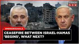 Ceasefire Between Israel-Hamas Begins What Next