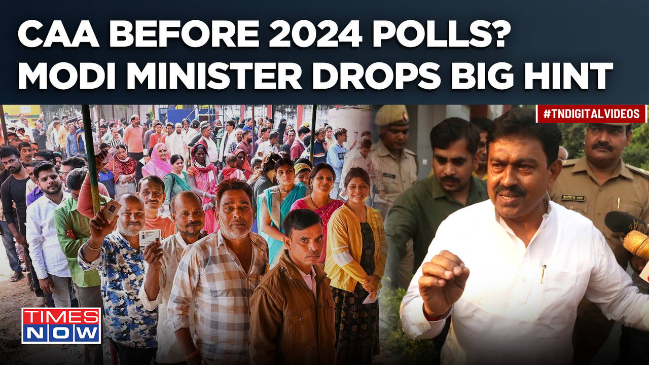 CAA Before 2024 Lok Sabha Polls Modi Minister Drops Huge   105540759 