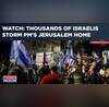 Thousands Of Protesters Blame Benjamin Netanyahu For Failure To Prevent October 7 Attack