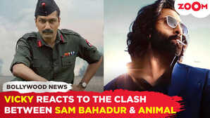 Vicky Kaushal finally SPEAKS out on Sam Bahadurs showdown with Ranbir Kapoors Animal