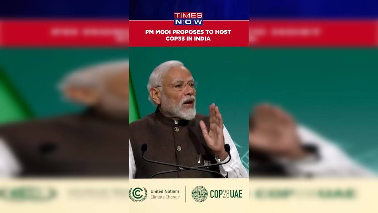 PM Modi Proposes To Host COP33 In India At Climate Change Summit In Dubai