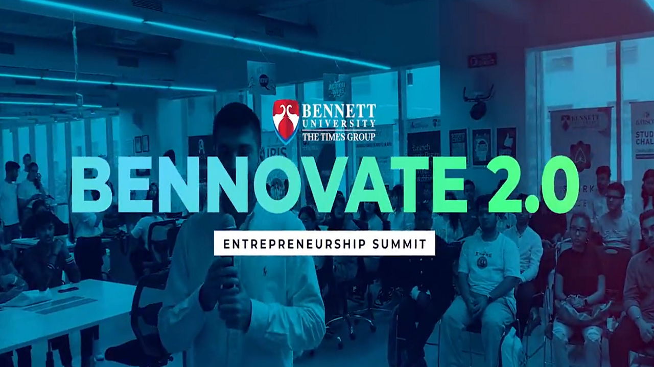 Benett University Conducts Entrepreneurship summit 'Bennovate 2.0', 900 Students from 18 Schools Participate