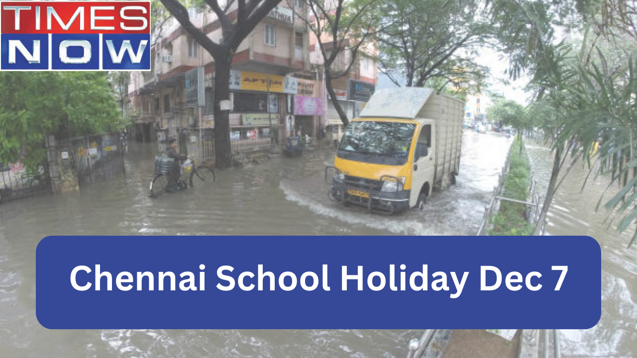 Chennai School Holiday Tomorrow, Dec 7 Due to Cyclone Michuang Times Now