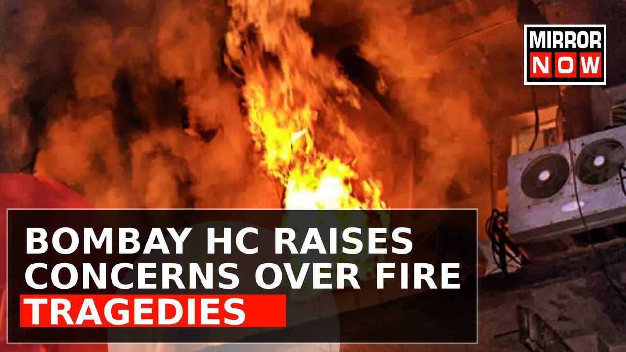 Bombay High Court Slams Maharashtra Government Over Fire Tragedies ...
