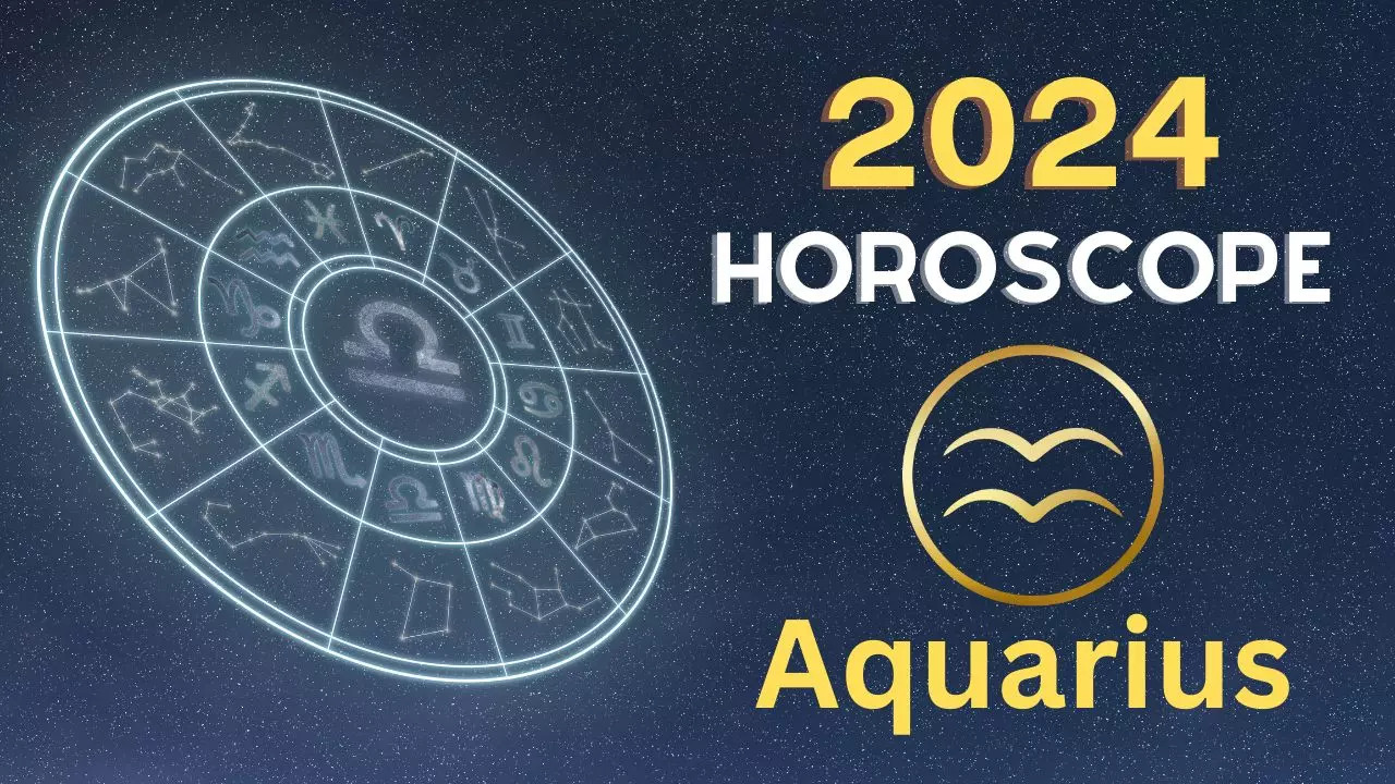 Aquarius 2024 horoscope prediction