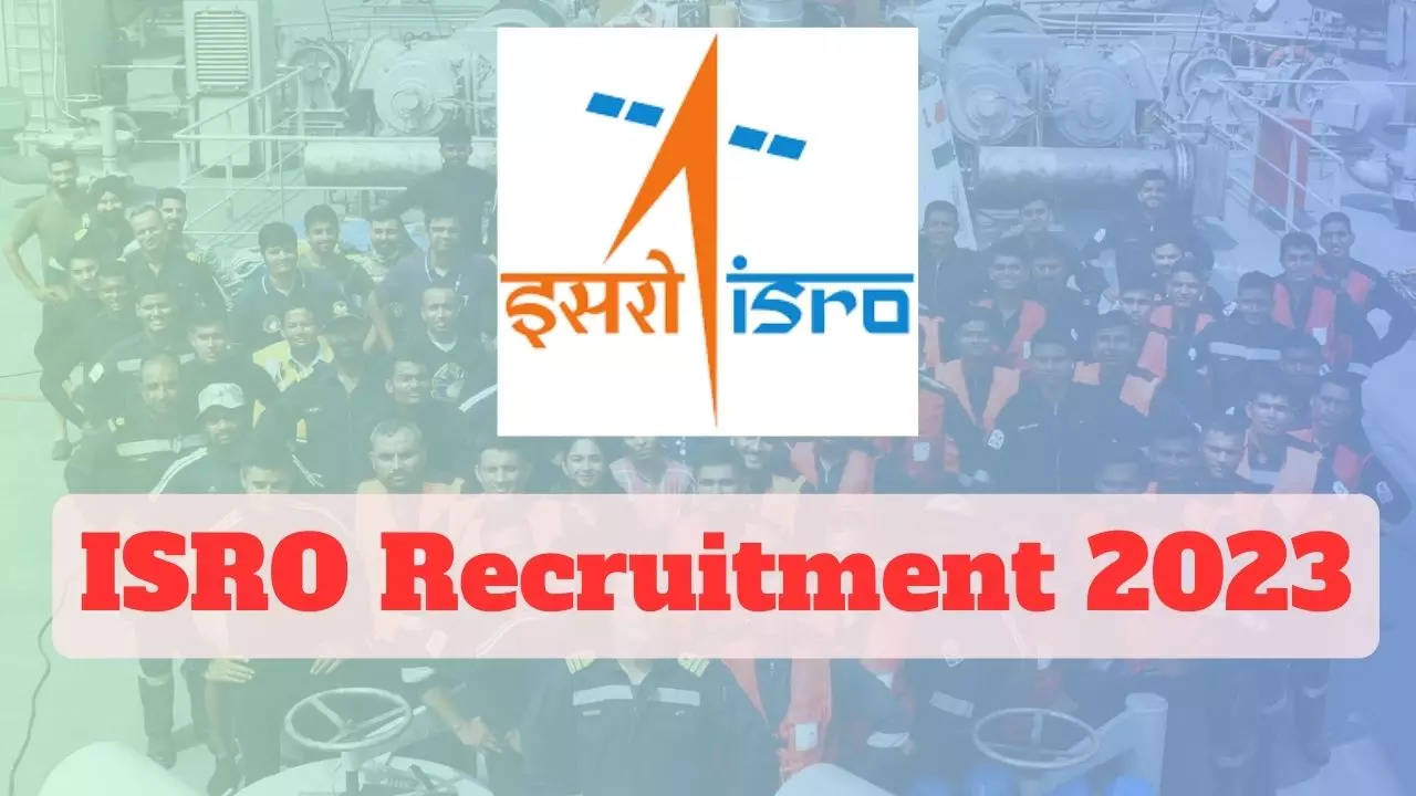 ISRO Recruitment 2023: Applications Invited For 54 Technician B Posts ...