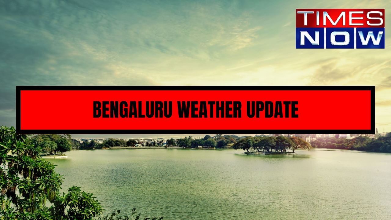 Bengaluru Weather Update